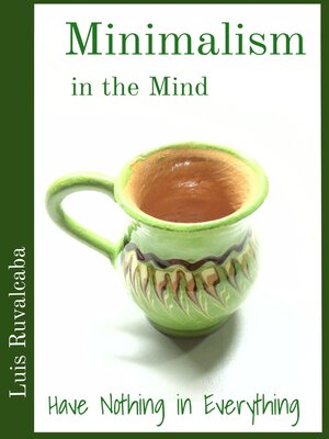 cover image of Minimalism in the Mind